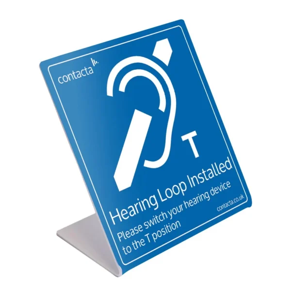 Hearing loop installed sign asking users to switch their hearing device to the T position
